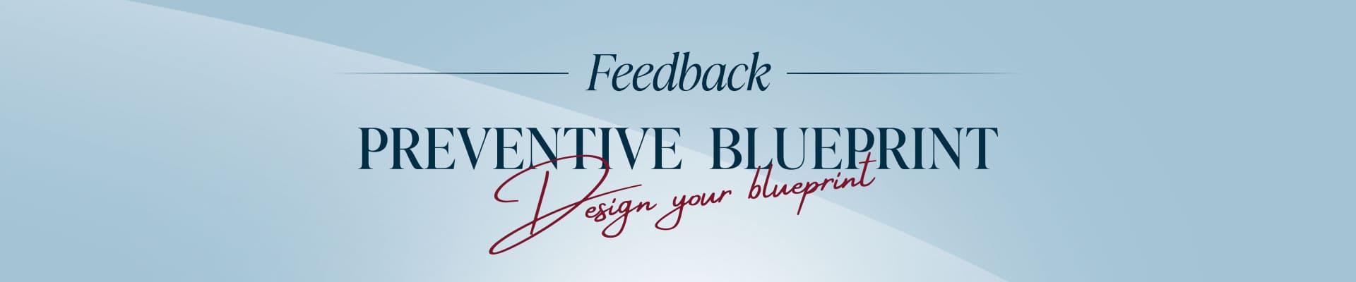 Preventive Blueprint